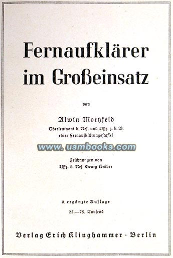 Fernaufklaerer im Grosseinsatz, Alwin Mortzfeld