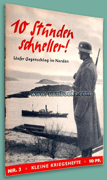 Kleine Kriegshefte Nr. 3,  10 Stunden schneller! Unser Gegenschlag im Norden