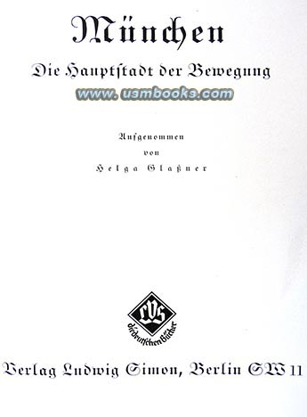 Mnchen - Die Hauptstadt der Bewegung, die deutschen Bcher 1938