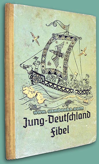 Jung-Deutschland Fibel fr den hansischen Lebensraum, 1940