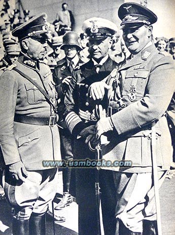 General von Rundsted, Admiral Raeder, General der Flieger Goering