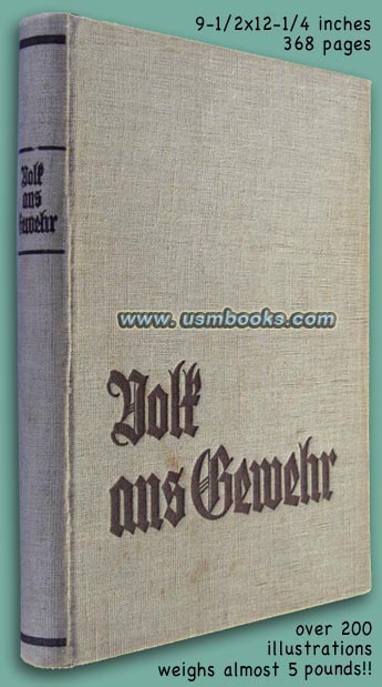 Volk ans Gewehr!  Das Buch vom neuen Deutschland