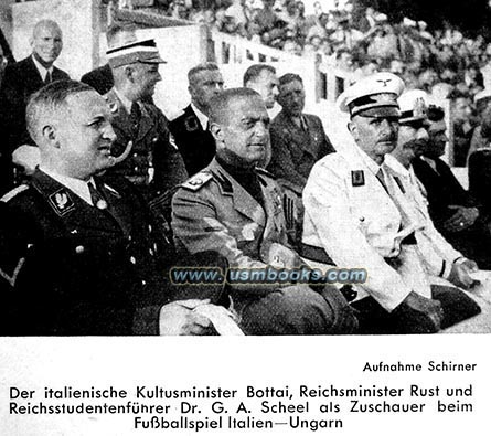 SS-Oberführer Dr. Gustav Adolf Scheel, Reichserziehungsminister Dr. Bernhard Rust
