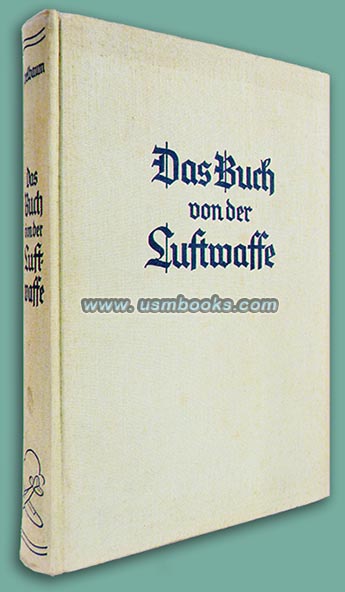 Das Buch von der Luftwaffe, 1939 , Dr. Hans Eichelbaum